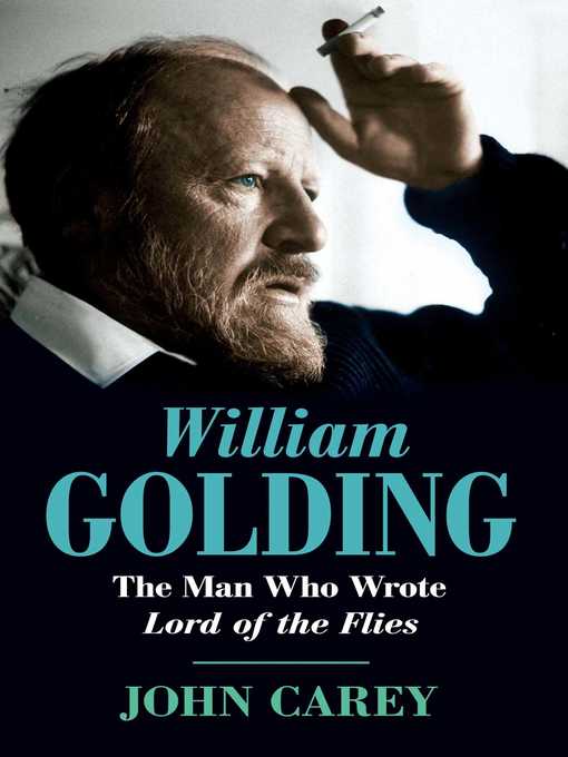 Title details for William Golding by John Carey - Wait list